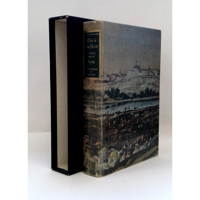 This Is the Hour: A Novel About Goya