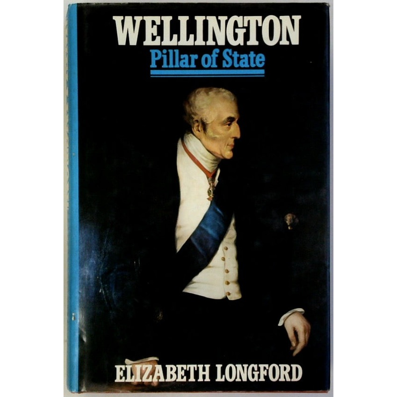 Wellington: Pillar of State