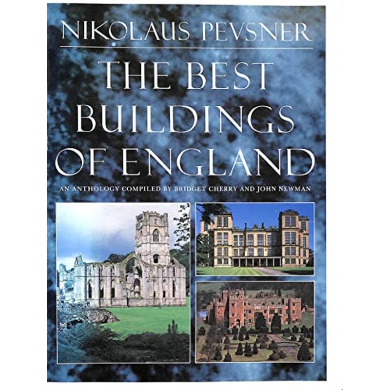 The Best Buildings of England: An Anthology