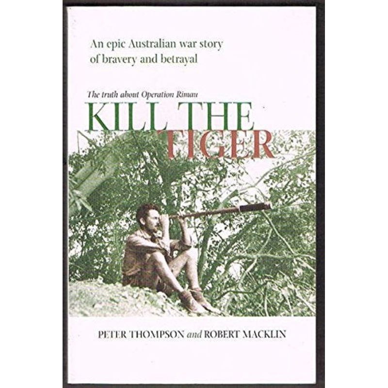 Kill the Tiger: A Story of Betrayal