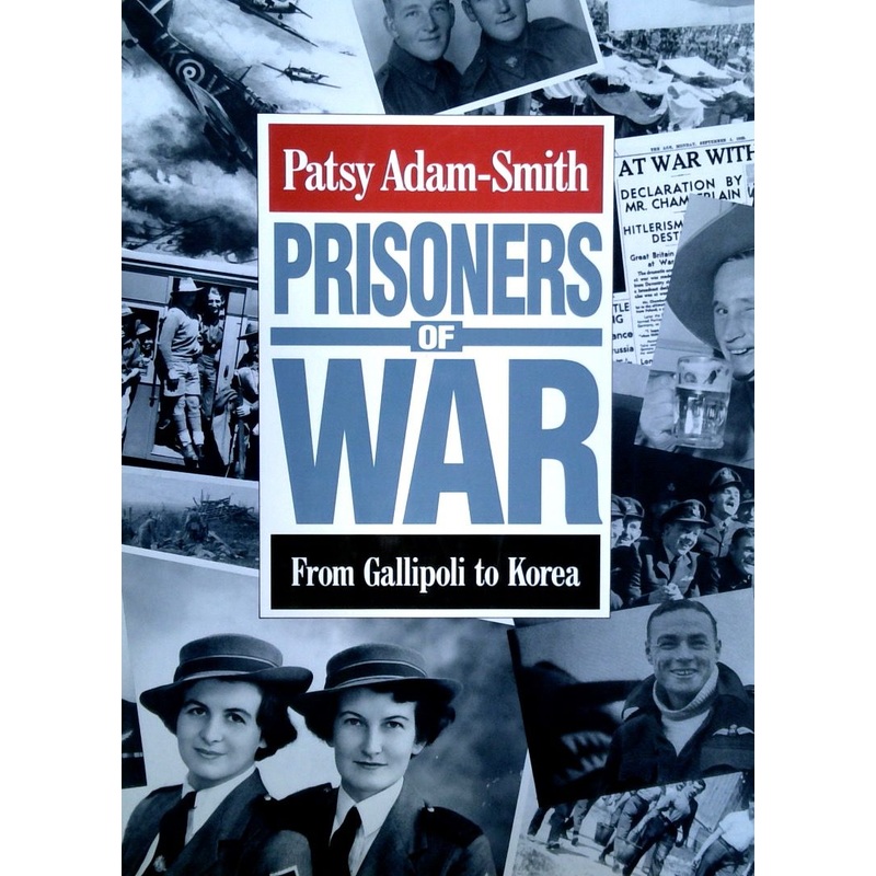 Prisoner of War: From Gallipoli to Korea (SIGNED)
