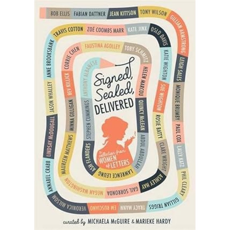 Signed, Sealed, Delivered: Women of Letters