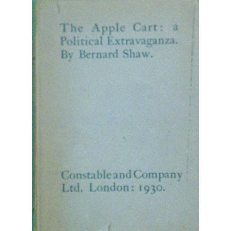 The Apple Cart: A Political Extravaganza