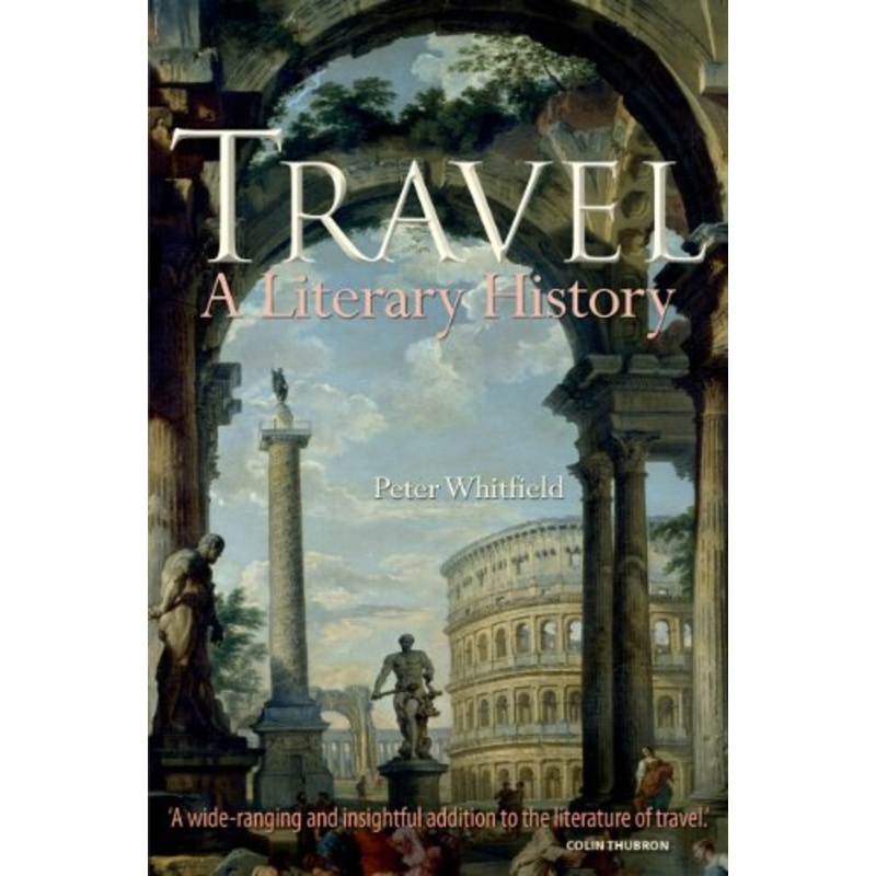 Travel: A Literary History
