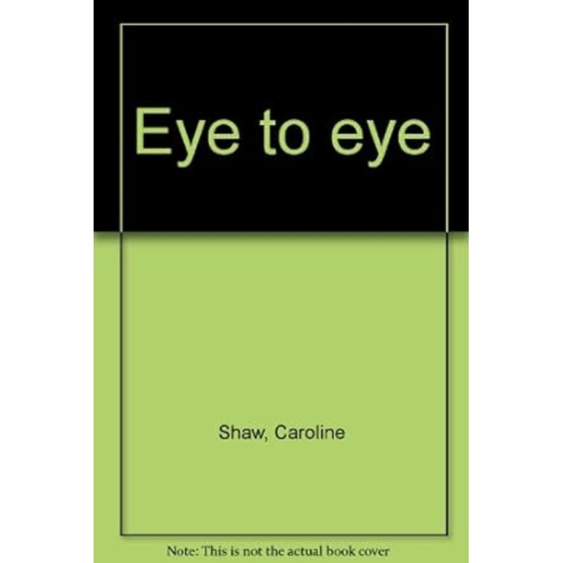 Eye to Eye