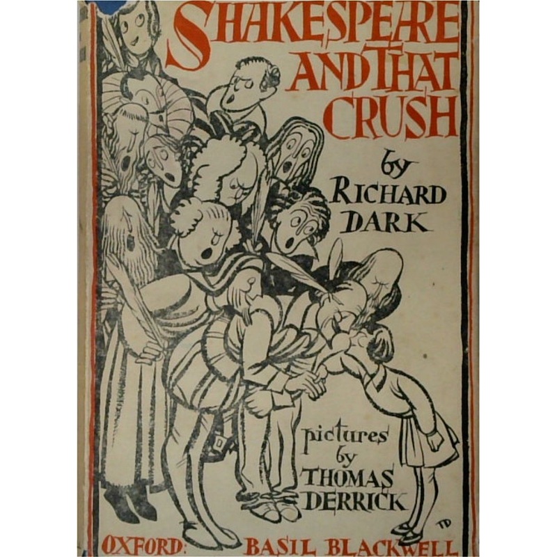 Shakespeare and That Crush