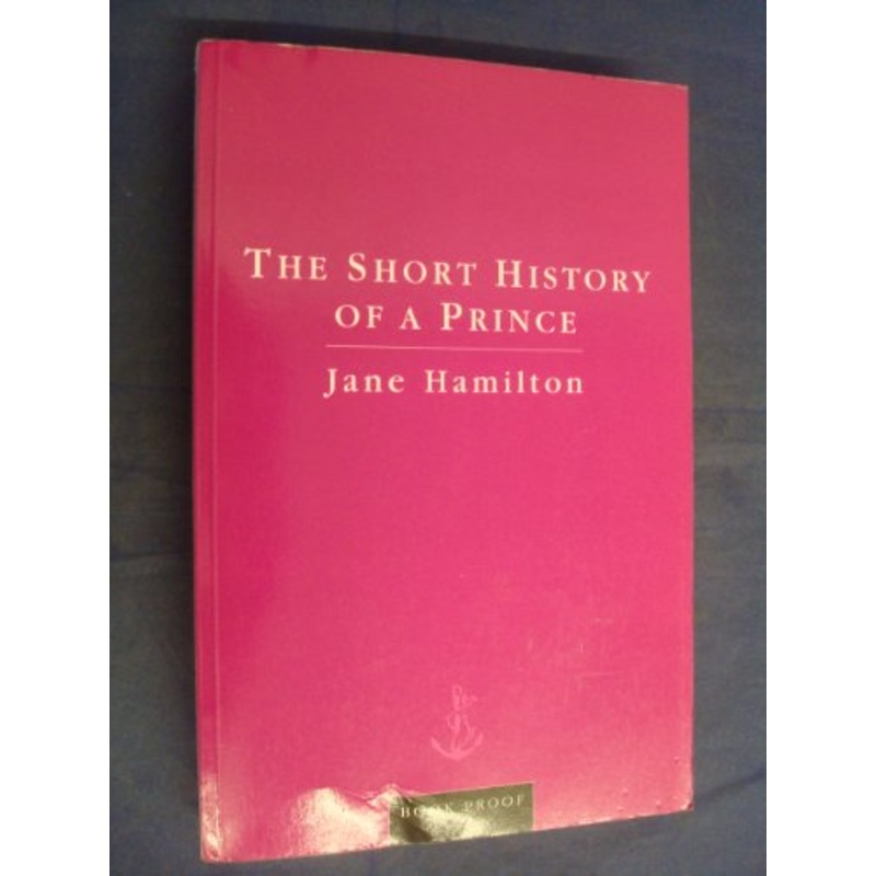 The Short History of a Prince