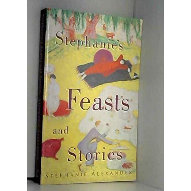 Stephanie'S Feasts and Stories