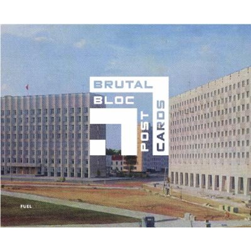 Brutal Bloc Postcards: Soviet era postcards from the Eastern Bloc