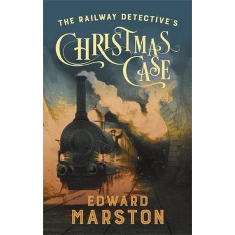 The Railway Detective's Christmas Case: The bestselling Victorian mystery series