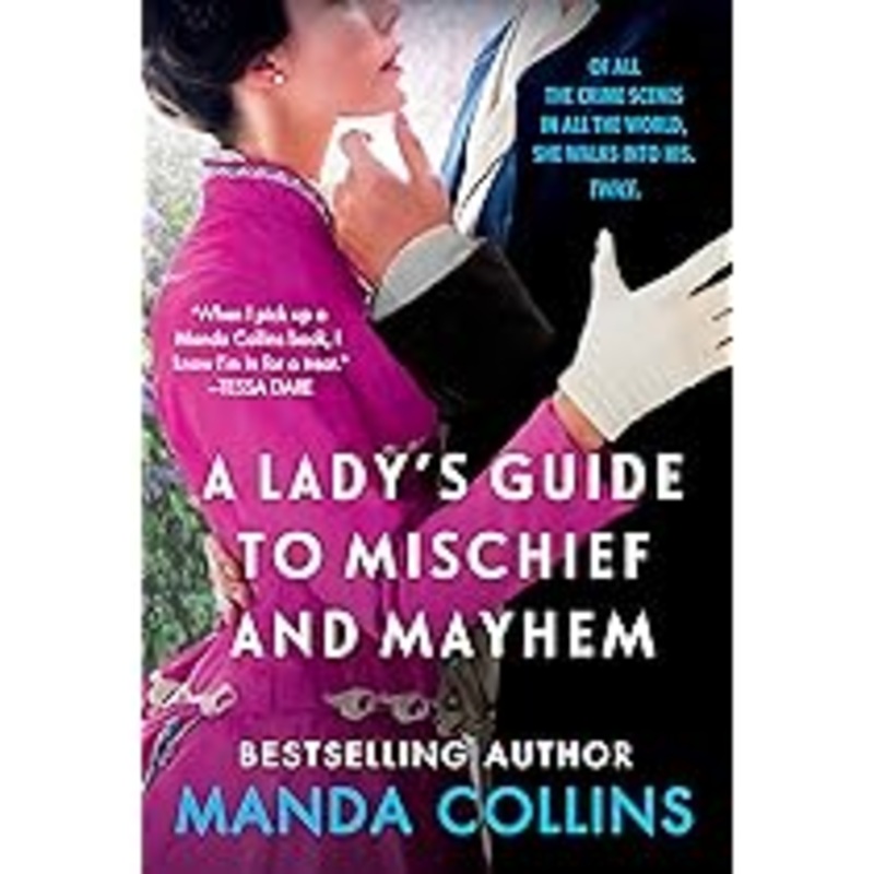 A Lady's Guide to Mischief and Mayhem