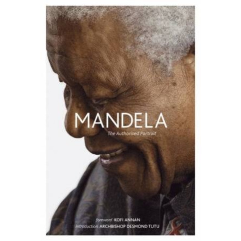 Mandela: The Authorised Portrait